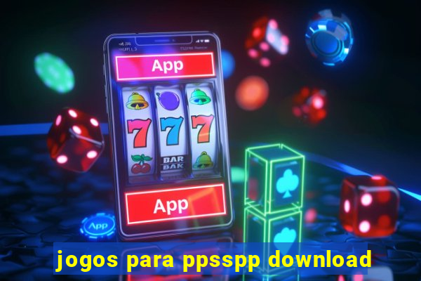 jogos para ppsspp download